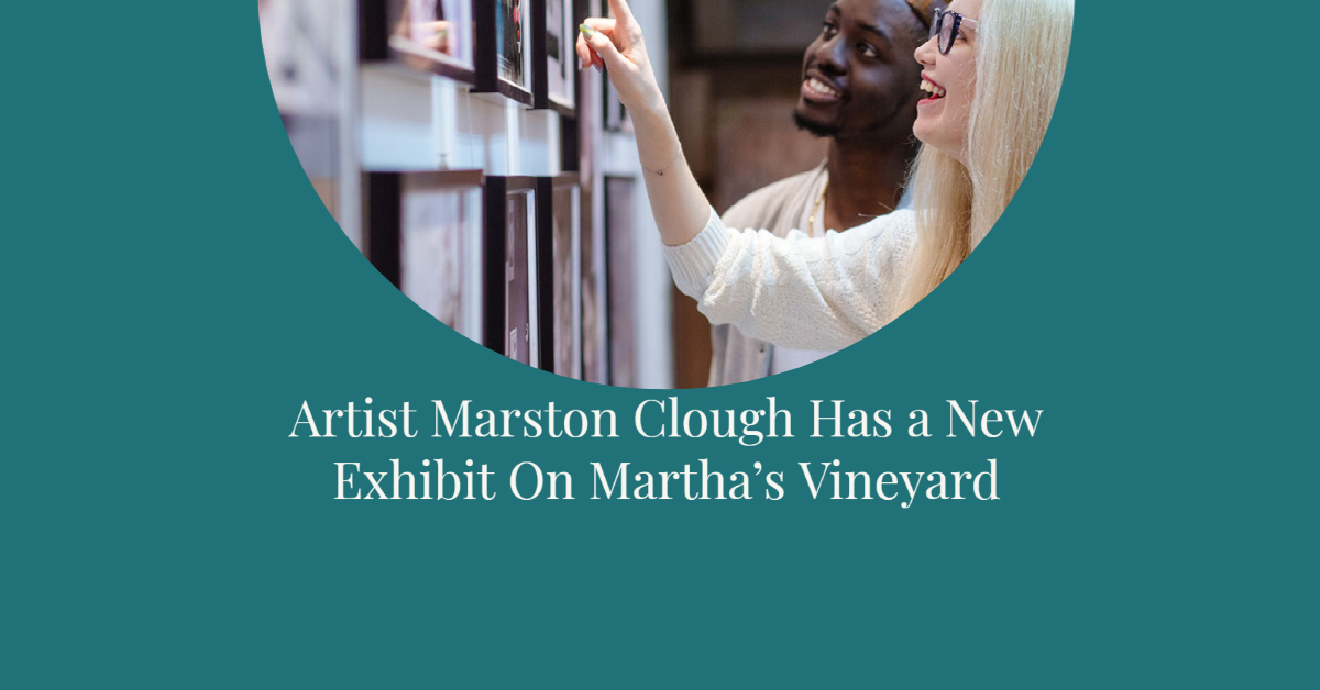 Artist Marston Clough Has a New Exhibit 